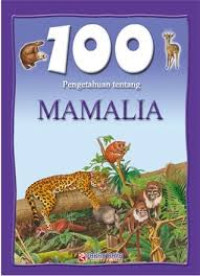 Image of 100 Pengetahuan Tentang MAMALIA