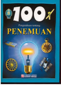 Image of 100 Pengetahuan tentang Penemuan
