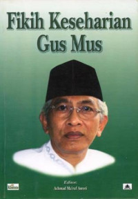 Image of FIKIH KESEHARIAN GUS MUS