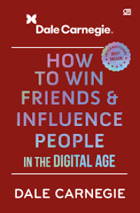 Image of How To Win Friends & Influence People In The Digital Age
