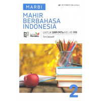 Image of Marbi: Mahir Berbahasa Indonesia Untuk SMP/MTs Kelas VIII