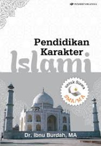 Image of Pendidikan Karakter Islami Untuk SMA/MA