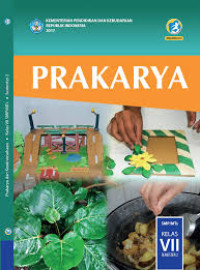 Image of Prakarya SMP/MTs kelas  VII Semester 2