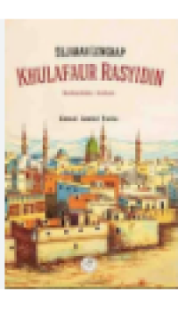 Image of Sejarah Lengkap Khulafaur Rasyidin