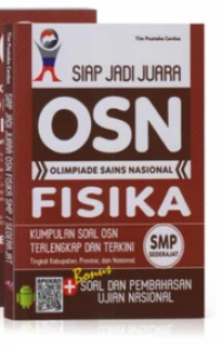 Image of SIAP JADI JUARA OSN FISIKA SMP/SEDERAJAT