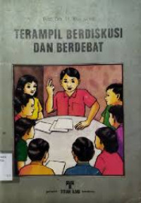 Image of Terampil Berdiskusi dan Berdebat